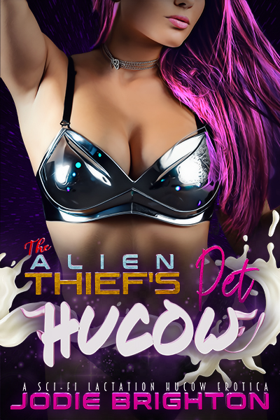 The Alien Thief’s Pet Hucow